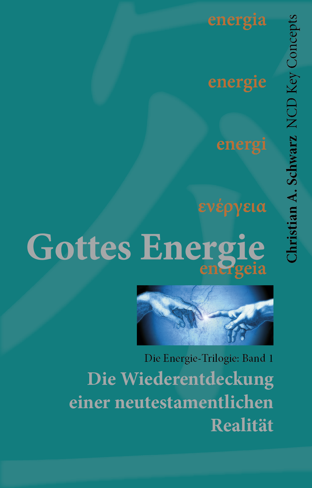 Gottes Energie—Band 1