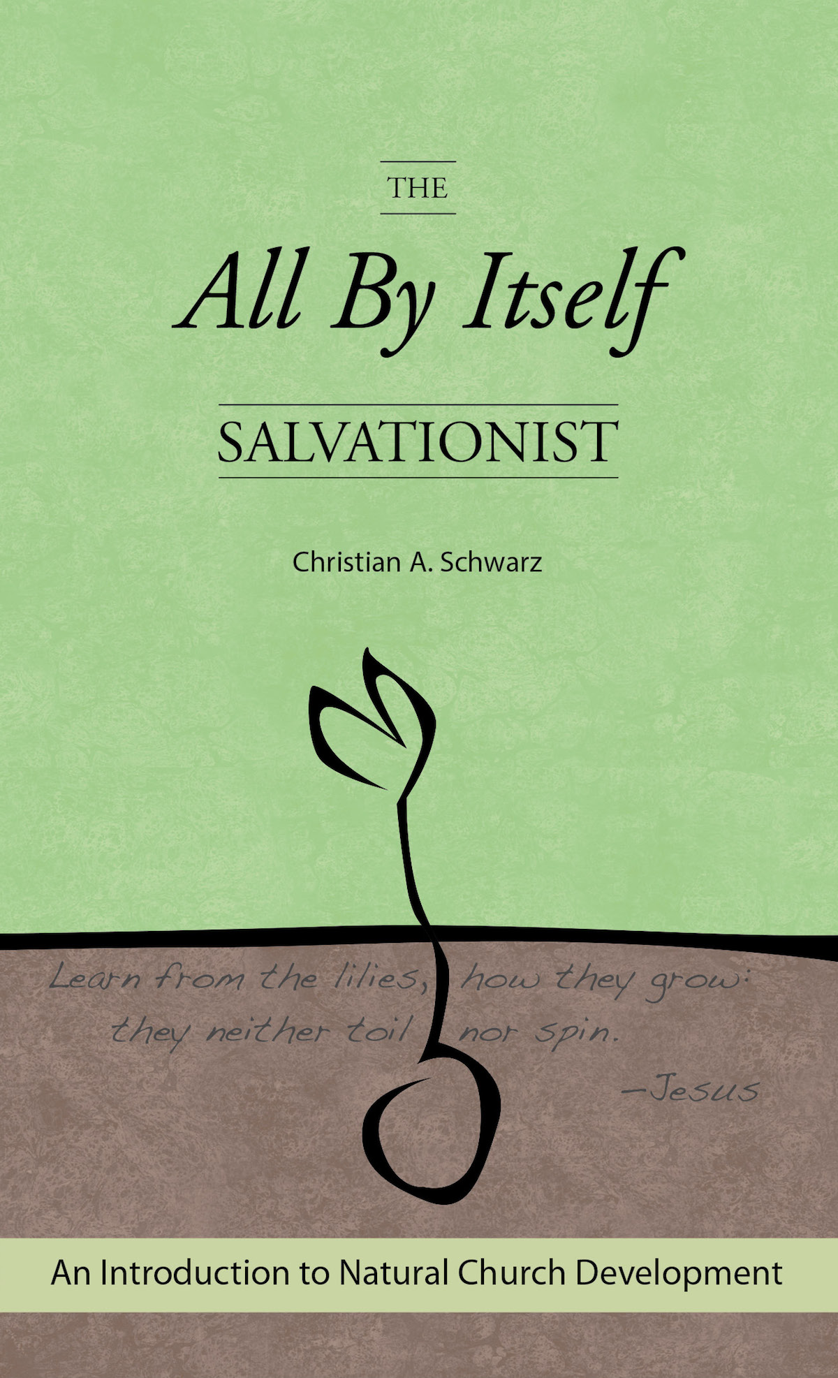 The All By Itself Salvationist
